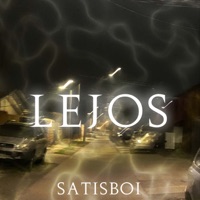 Lejos - Single - Satisboi