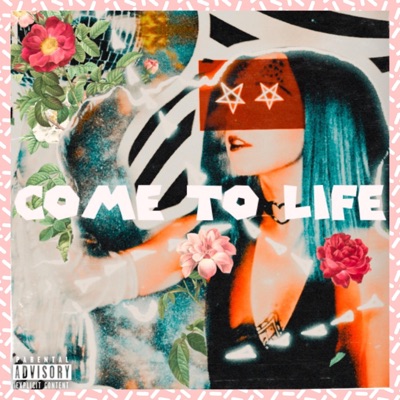 Come To Life - Single