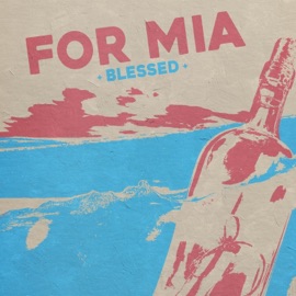 For Mia ✦ BLESSED ✦