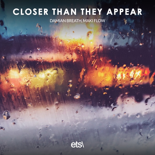 Closer Than They Appear - Single