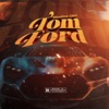 Tomford - Single