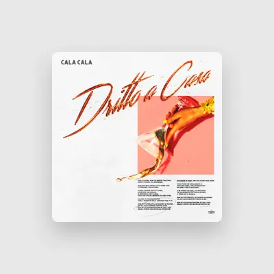 Listen to Cala Cala, watch music videos, read bio, see tour dates & more!