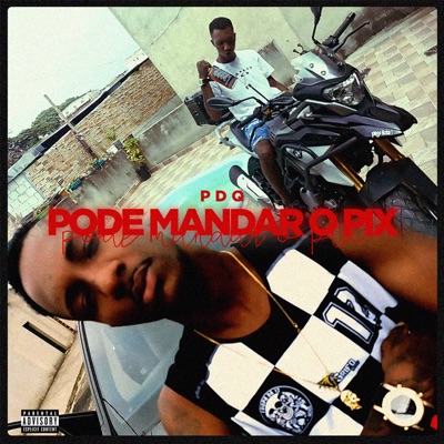 Pode Mandar o Pix - Single