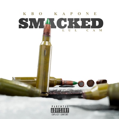 SMACKED (feat. LUL CAM) - Single