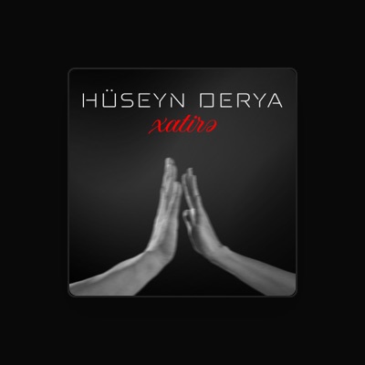 Listen to Hüseyn Derya, watch music videos, read bio, see tour dates & more!