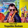 Yespaliko Dashain - EP