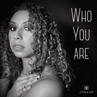 Who You Are - Single - Jenane