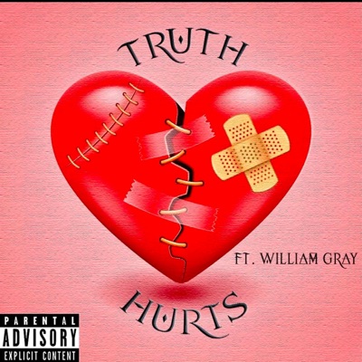 Truth hurts (feat. William Gray ) - Single