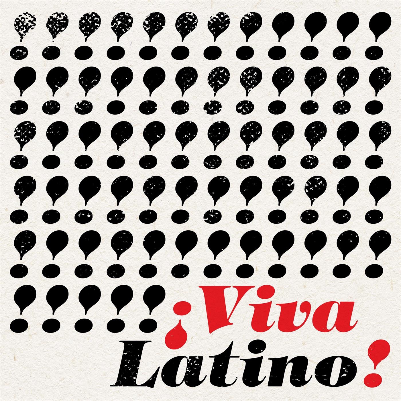 ¡VIVA LATINO!
