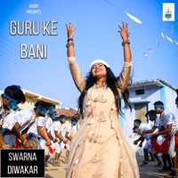 Guru Ke Bani - Single - Swarna Diwakar
