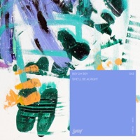 She'll Be Alright - Single - Boy Oh Boy, Eleonora & T.M.A