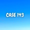Case 143 - Kayhin lyrics