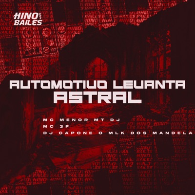 Automotivo Levanta Astral - Single