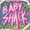 Baby Shack - EP