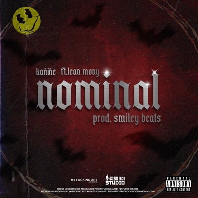 NOMINAL (feat. Lean-mony & smiley beats) - Single