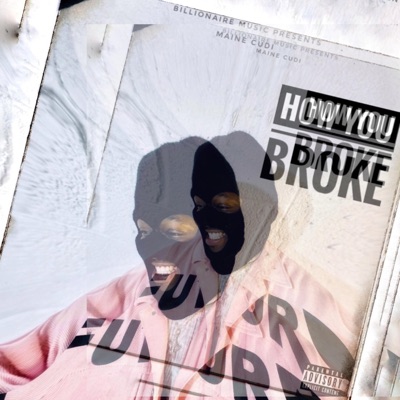 How You Broke - Single