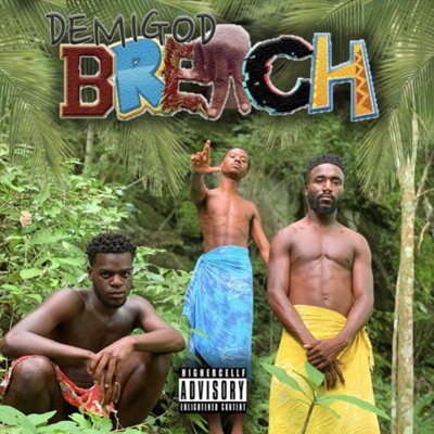 Demigod Breach (feat. Caliber Tha God , Pisce Tha God & Musa Tha God) - Single