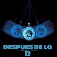 Después de las 12 - Single - Mon Rap El Poligoma