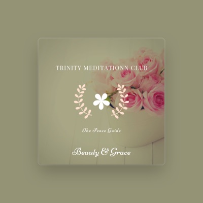 Listen to Trinity Meditationn Club, watch music videos, read bio, see tour dates & more!