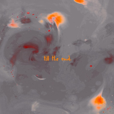 Till the End. - Single