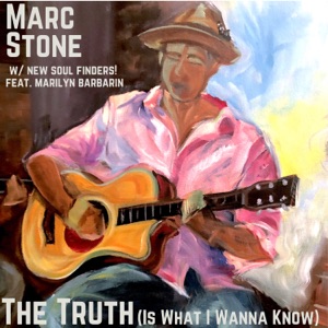 The Truth (Is What I Wanna Know) [feat. Marilyn Barbarin]