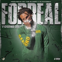 Forreal (feat. Young Jr) - Single - Fry This So Crispy