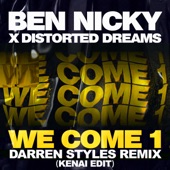 We Come 1 (Darren Styles Remix / Kenai Edit) artwork
