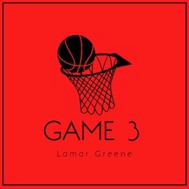 Game 3 Lamar Greene