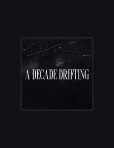A Decade Drifting: песни, клипы, биография, даты выступлений и многое другое.