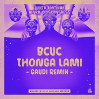Thonga Lami - Single - BCUC & Gaudi