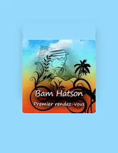 Listen to Bam Hatson, watch music videos, read bio, see tour dates & more!