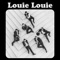 When She Comes - Louie-Louie Indy lyrics