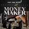 Money Maker (feat. Kranks) - ShainTaz lyrics