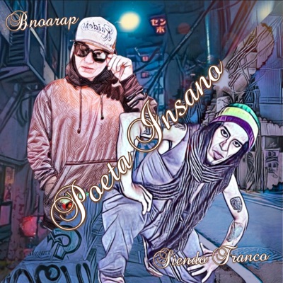 Poeta Insano (feat. Siendo Franco) - Single