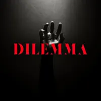 DILEMMA — D~cass,Phanuel