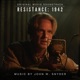 Resistance 1942 Original Motion Picture Soundtrack