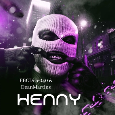 Henny - Single