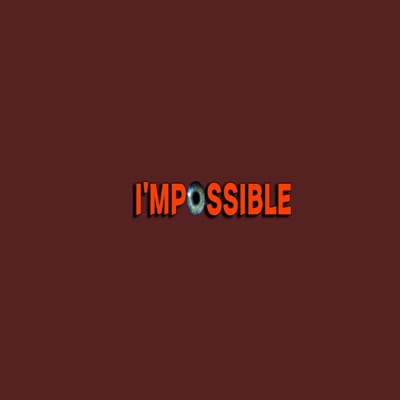 I'M POSSIBLE - Single