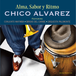 Alma, Sabor y Ritmo - Chico Alvarez Cover Art