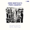 Sylvain Rifflet  John Hadfield's Paris Quartet (feat. Sylvain Rifflet, Jozef Dumoulin & Chris Jennings)
