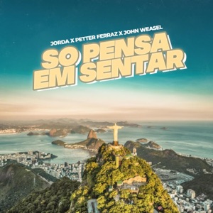Só Pensa Em Sentar