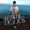 Fetiches e Desejos - Single