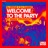 Welcome To the Party (feat. Jemma Stevenson)