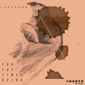 For the Time Being - Single
