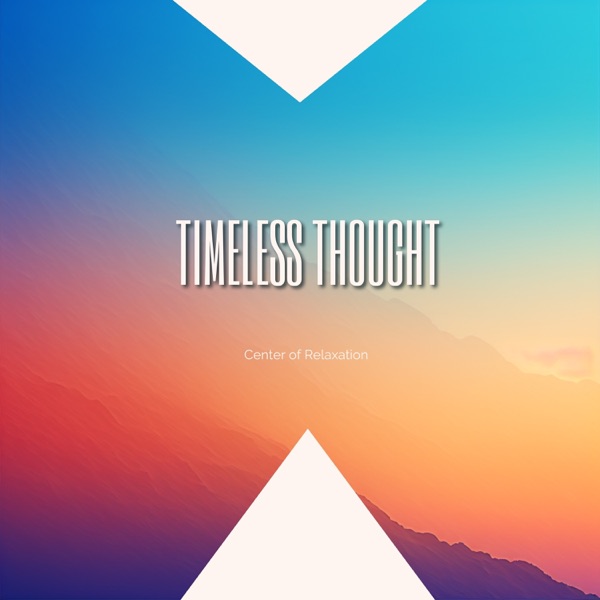 Timeless Thought - EP