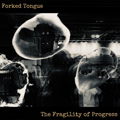The Fragility of Progress - EP