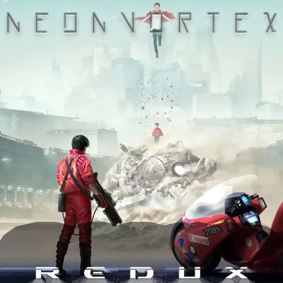 Hör dir „Akira Redux“ von The Neon Vortex an