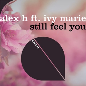 Still Feel You (feat. Ivy Marie) - Single