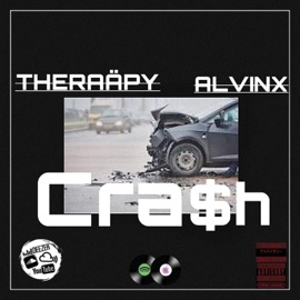 Cra$h (feat. ALVINXX) THERA