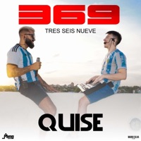 Quise - Single - Tres Seis Nueve